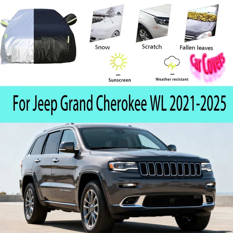 For Jeep Grand Cherokee WL 2021-2025 Full Car Covers Outdoor Sun Anti UV Rain Snow Dust Protection Oxford Cloth Accessories
For Jeep Grand Cherokee WL 2021-2025 Full Car Covers Outdoor Sun Anti UV Rain Snow Dust Protection Oxford Cloth Accessories