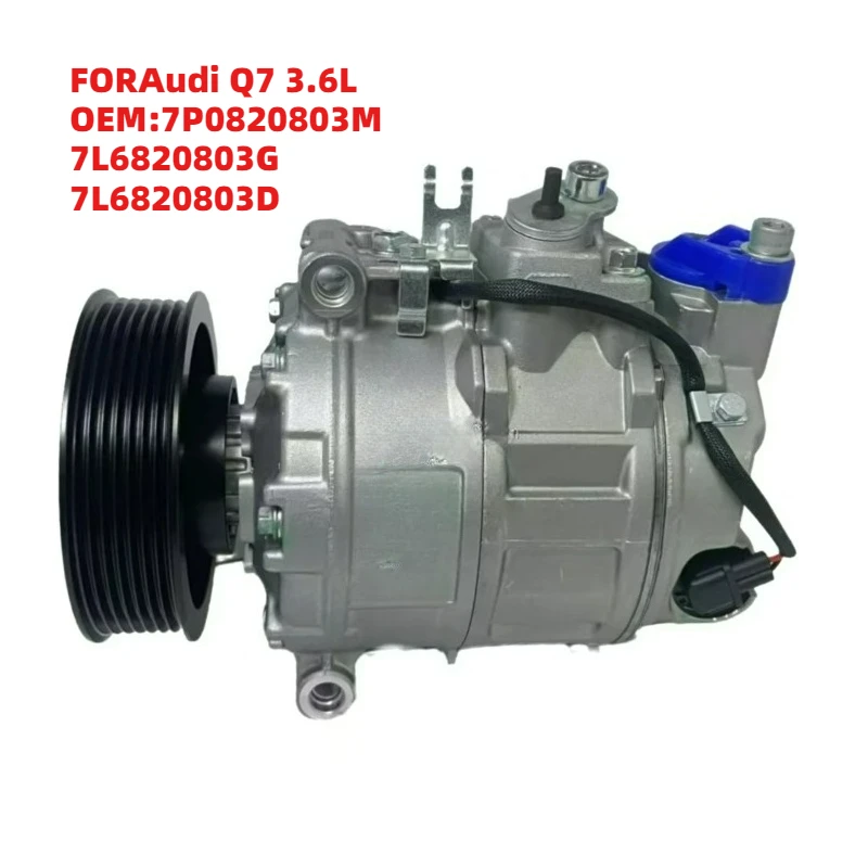 Ultra Durable FORAudi Q7 3.6L OEM7P0820803M 7L6820803G 7L6820803D Air Conditioning Compressor
Ultra Durable FORAudi Q7 3.6L OEM7P0820803M 7L6820803G 7L6820803D Air Conditioning Compressor