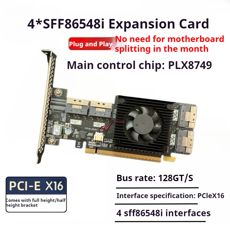 Split-free expansion card plx8749 4 SFF8654 can be connected to U2 hard disk network card graphics card
Split-free expansion card plx8749 4 SFF8654 can be connected to U2 hard disk network card graphics card