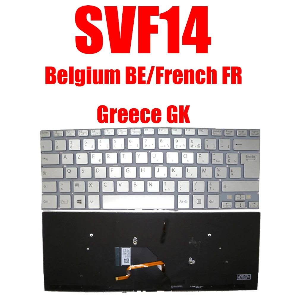 BE FR GK Laptop Keyboard For SONY SVF14 149237511BE 149237211BE 149239251FR 149237391GR With Backlit New
BE FR GK Laptop Keyboard For SONY SVF14 149237511BE 149237211BE 149239251FR 149237391GR With Backlit New