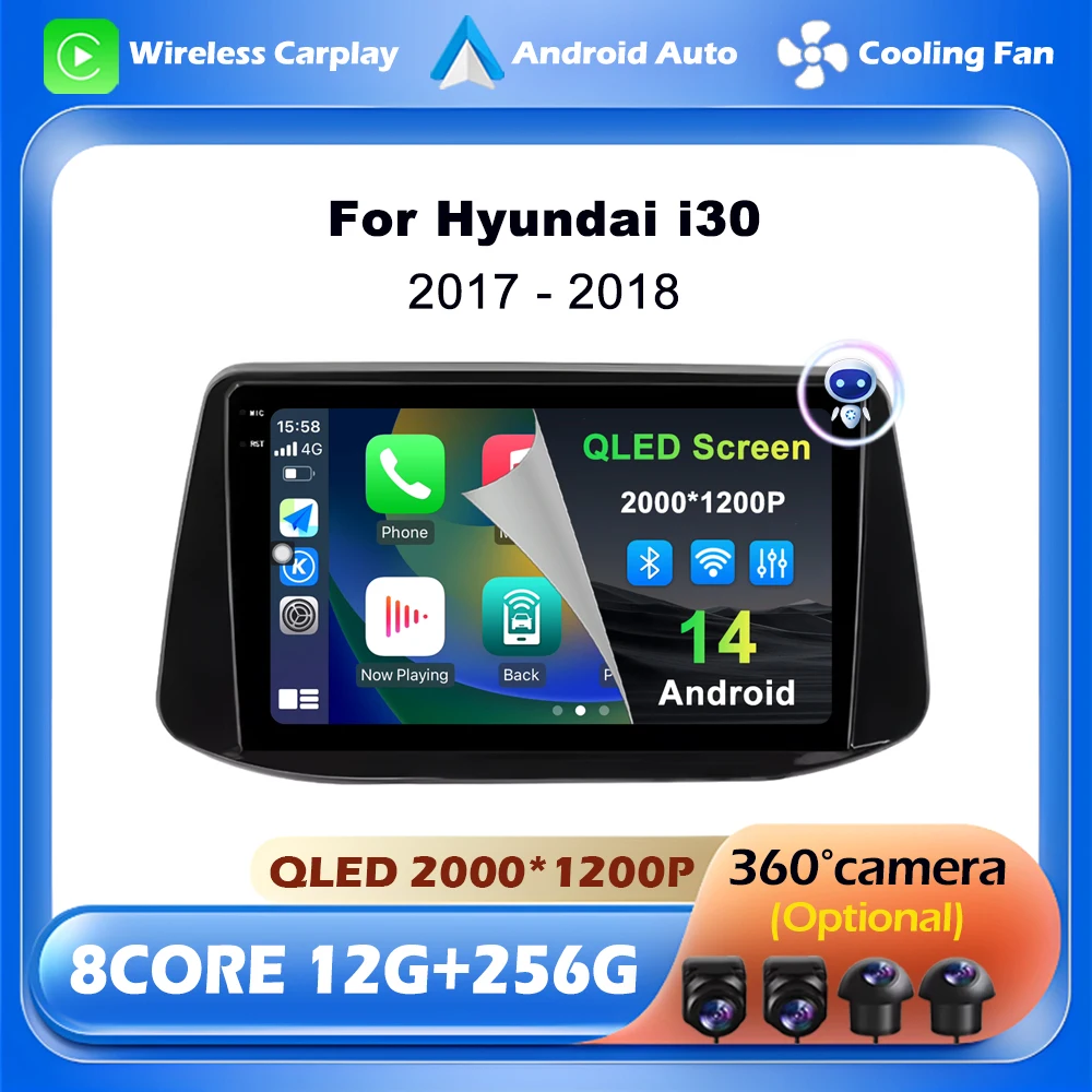 9" QLED Screen Wireless CarPlay For Hyundai i30 2017 - 2018 Car Multimedia Player Android 14 System Navigation GPS 4G DSP Stereo
9" QLED Screen Wireless CarPlay For Hyundai i30 2017 - 2018 Car Multimedia Player Android 14 System Navigation GPS 4G DSP Stereo