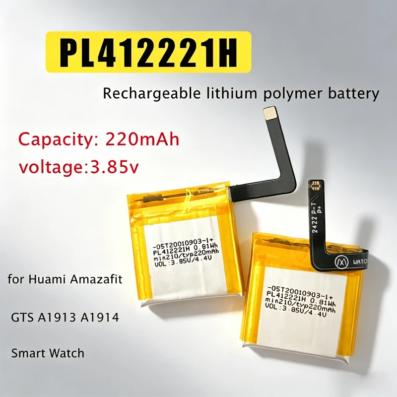 Rechargeable Battery PL412221H 220mAh 3.85V Replacement Li-ion Polymer Batteries for Huami Amazafit GTS A1913 A1914 Smart Watch
Rechargeable Battery PL412221H 220mAh 3.85V Replacement Li-ion Polymer Batteries for Huami Amazafit GTS A1913 A1914 Smart Watch