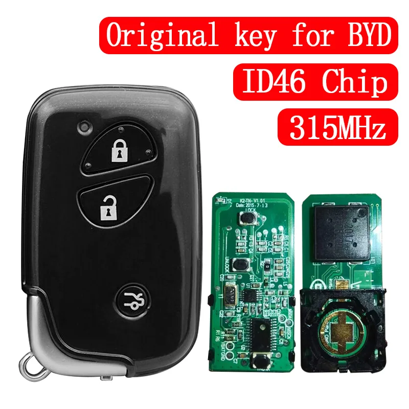 Original for BYD M6 S6 F3 L3 G3 F0 G3R E6 E6B E6A Smart Keyless Remote Key Fob 315MHz ID46 Chip 3 Buttons
Original for BYD M6 S6 F3 L3 G3 F0 G3R E6 E6B E6A Smart Keyless Remote Key Fob 315MHz ID46 Chip 3 Buttons