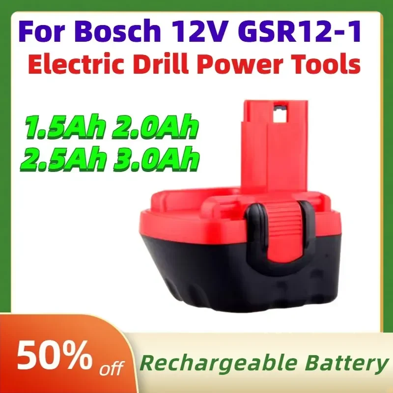 12V 1.5Ah 2.0Ah 2.5Ah 3.0Ah Rechargeable Batteries for Bosch12A GSR12-1 NiMH NiCD Power Battery for Electric Drill Power
12V 1.5Ah 2.0Ah 2.5Ah 3.0Ah Rechargeable Batteries for Bosch12A GSR12-1 NiMH NiCD Power Battery for Electric Drill Power