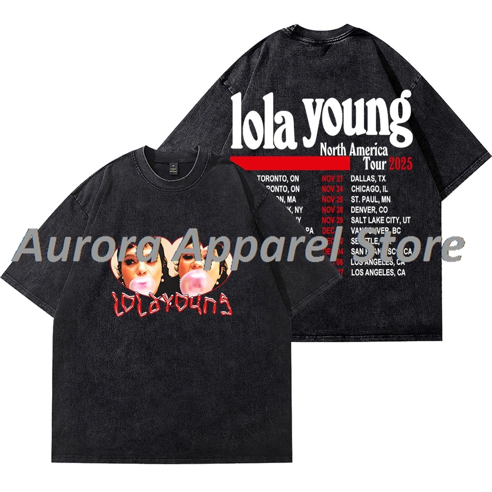 Lola Young 2025 Tour Merch Vintage Wash T-Shirts Women Men Fashion Cotton Short Sleeve Tee
Lola Young 2025 Tour Merch Vintage Wash T-Shirts Women Men Fashion Cotton Short Sleeve Tee