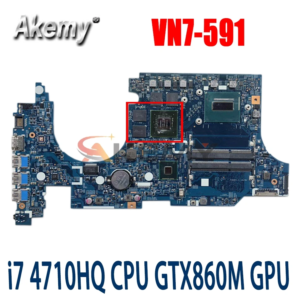 For ACER Aspire VN7-591 VN7-591G Laptop Motherboard 14206-1 with i7-4720HQ CPU GTX860M GPU Notebook Mainboard 100% Tested OK
For ACER Aspire VN7-591 VN7-591G Laptop Motherboard 14206-1 with i7-4720HQ CPU GTX860M GPU Notebook Mainboard 100% Tested OK