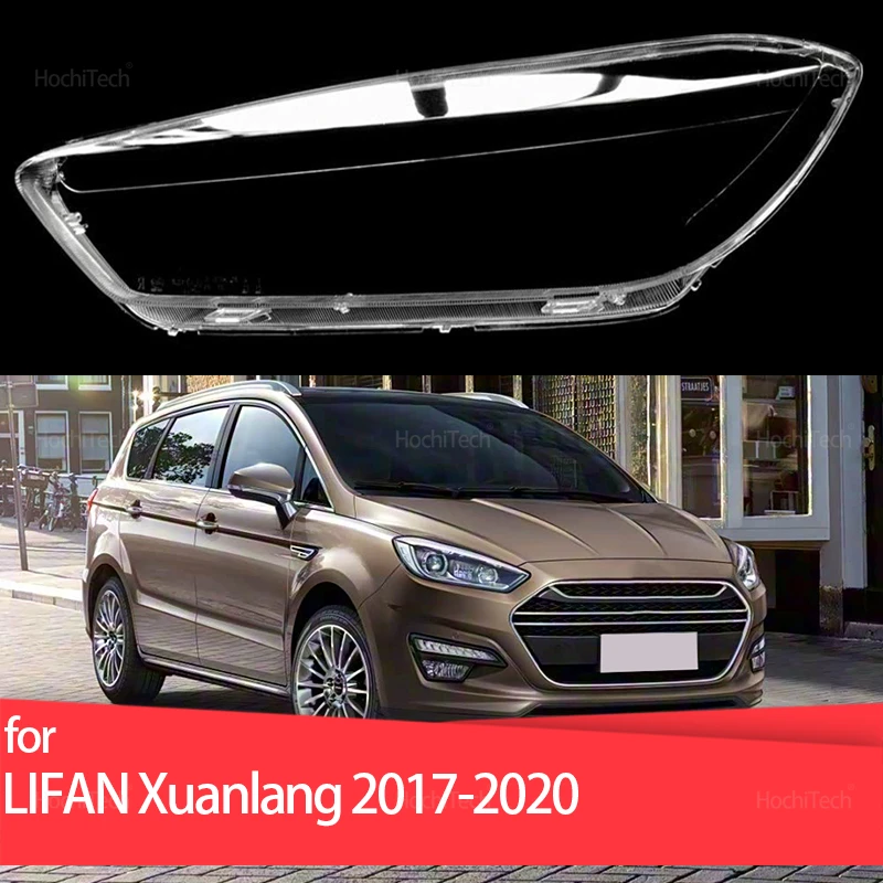 Для LIFAN Xuanlang 2017 2018 2019 2020 крышка фары автомобиля линза объектива стекла замена переднего абажура авто корпус 
Для LIFAN Xuanlang 2017 2018 2019 2020 крышка фары автомобиля линза объектива стекла замена переднего абажура авто корпус