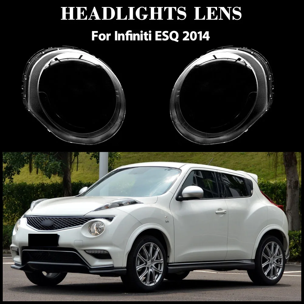 For Infiniti ESQ 2014 Front Headlamp Cover Lamp Shade Headlight Shell Lens Plexiglass Replace Original Lampshade
For Infiniti ESQ 2014 Front Headlamp Cover Lamp Shade Headlight Shell Lens Plexiglass Replace Original Lampshade