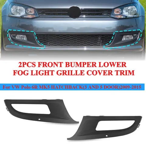 Car Front Bumper Lower Fog Lamp Grille Cover Fog Light Grill For VW Polo 6R MK5 2009 - 2015 6R0853665D9B9 6R0853665D Foglight