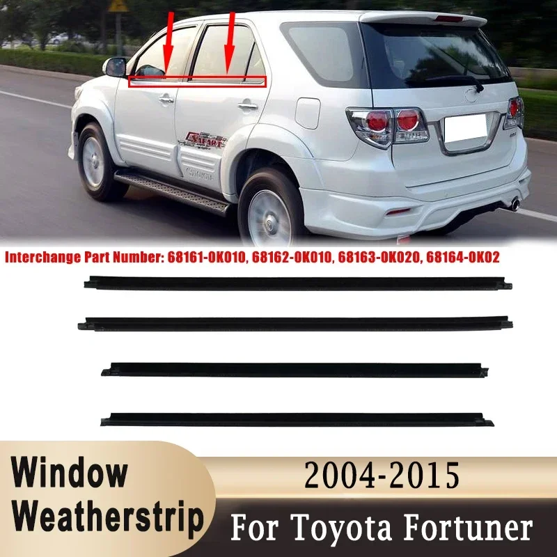 4 шт. уплотнитель окна для Toyota Fortuner 2004-2015, уплотнительные уплотнители для боковых дверей 68161-0K010 68164-0K020 68162-0K010 
4 шт. уплотнитель окна для Toyota Fortuner 2004-2015, уплотнительные уплотнители для боковых дверей 68161-0K010 68164-0K020 68162-0K010