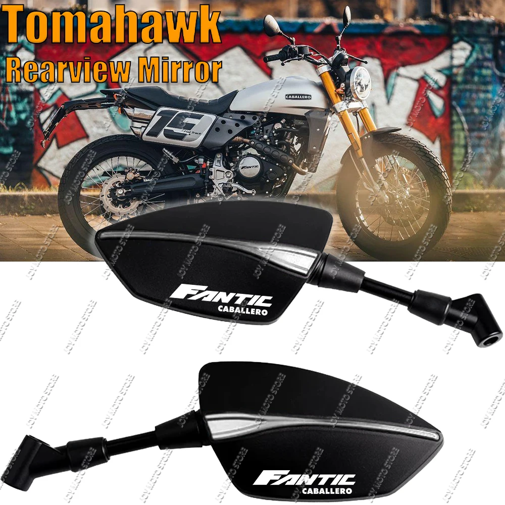 For Fantic Caballero Flat Track Universal CNC Aluminum Tomahawk Rearview Mirrors 8mm 10mm Motorcycle Side Mirrors
For Fantic Caballero Flat Track Universal CNC Aluminum Tomahawk Rearview Mirrors 8mm 10mm Motorcycle Side Mirrors