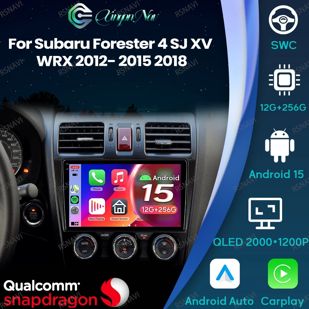 Android 15 For Subaru Forester 4 SJ XV WRX 2012- 2015 2018 Qualcomm 5G WIFI BT GPS Car Radio Multimedia DSP Stereo Navigation
Android 15 For Subaru Forester 4 SJ XV WRX 2012- 2015 2018 Qualcomm 5G WIFI BT GPS Car Radio Multimedia DSP Stereo Navigation