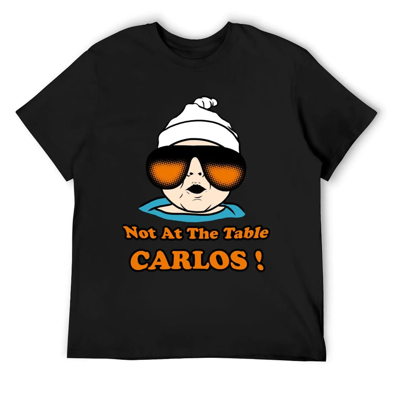 Not At The Table Carlos T-Shirt gifts for boyfriend blue archive tshirts personalised animal prinfor boys plus size men clothing
Not At The Table Carlos T-Shirt gifts for boyfriend blue archive tshirts personalised animal prinfor boys plus size men clothing