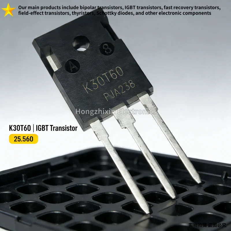 10PCS NEW K30T60 K50T60 K75T60 TO-247 high-power IGBT single tube 30T60 50T60 75T60
10PCS NEW K30T60 K50T60 K75T60 TO-247 high-power IGBT single tube 30T60 50T60 75T60