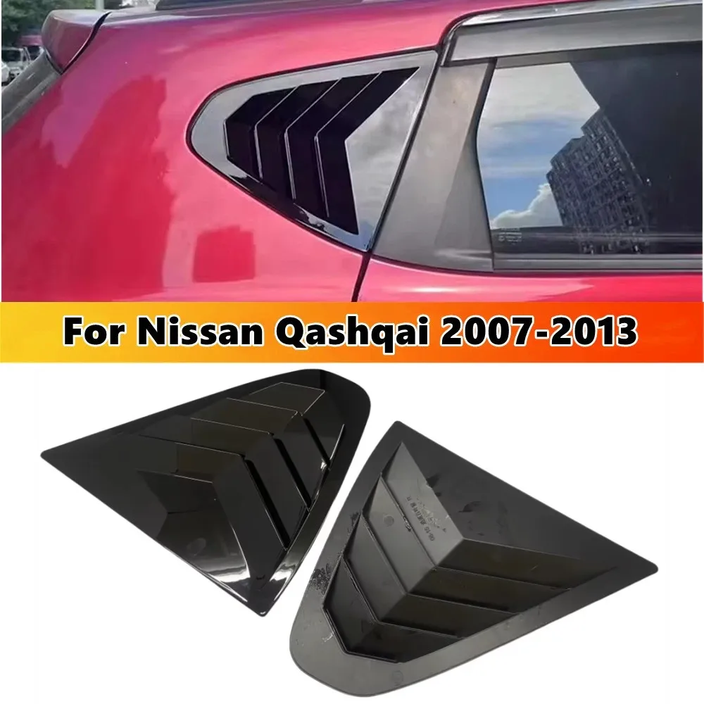 Fits For Nissan Qashqai 2007-2014 J10 Rear Side Window 1/4 Shutter Louvers Racing Style Triangular Sticker Car Accessorie
Fits For Nissan Qashqai 2007-2014 J10 Rear Side Window 1/4 Shutter Louvers Racing Style Triangular Sticker Car Accessorie