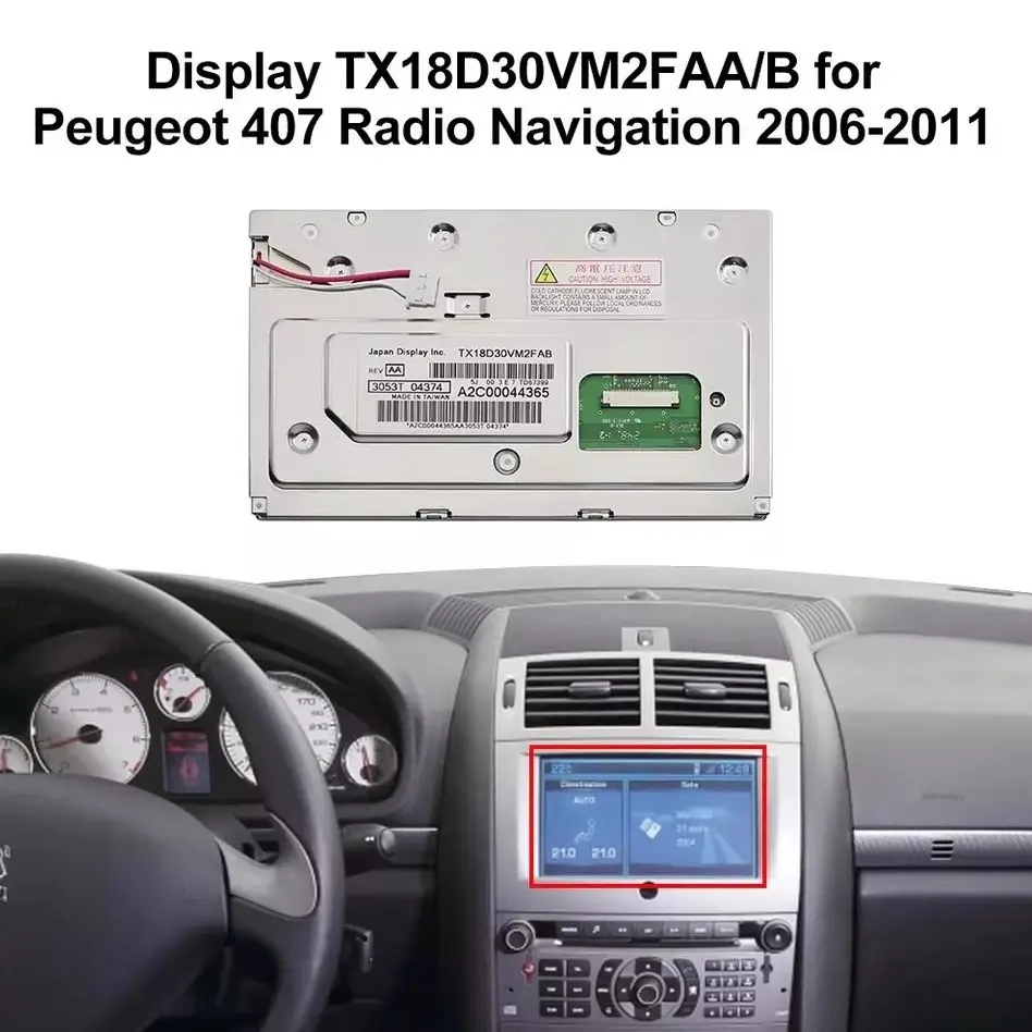 Display for Peugeot 308 407 807 Radio Navigation TX18D30VM2FAA/B Dashboard Screen Replacement for Car
Display for Peugeot 308 407 807 Radio Navigation TX18D30VM2FAA/B Dashboard Screen Replacement for Car