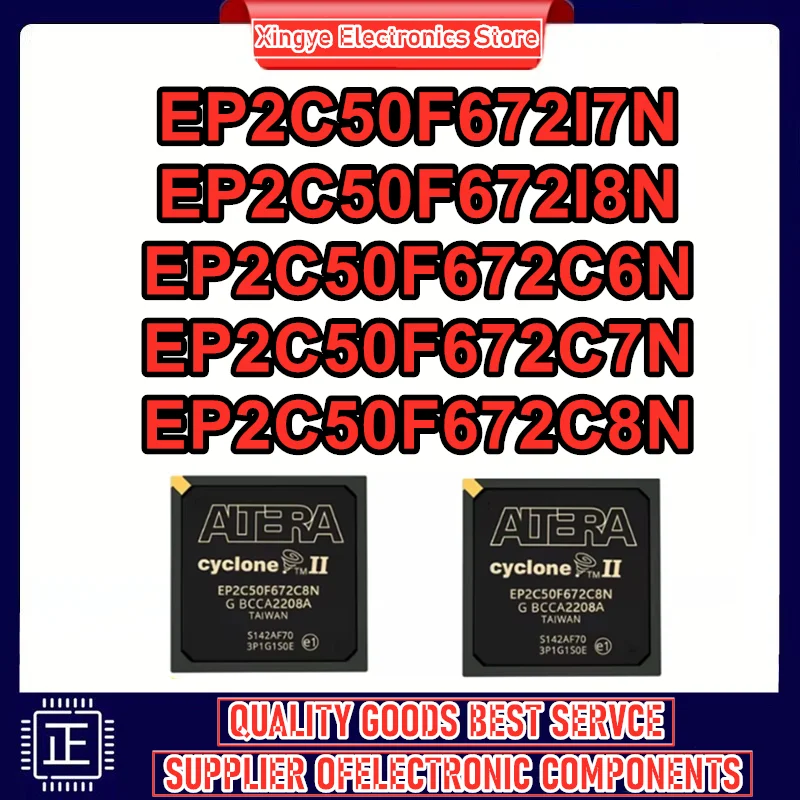 EP2C50F672I7N EP2C50F672I8N EP2C50F672C6N EP2C50F672C7N EP2C50F672C8N BGA IC-чип 100% новый, оригинальный, в наличии
EP2C50F672I7N EP2C50F672I8N EP2C50F672C6N EP2C50F672C7N EP2C50F672C8N BGA IC-чип 100% новый, оригинальный, в наличии