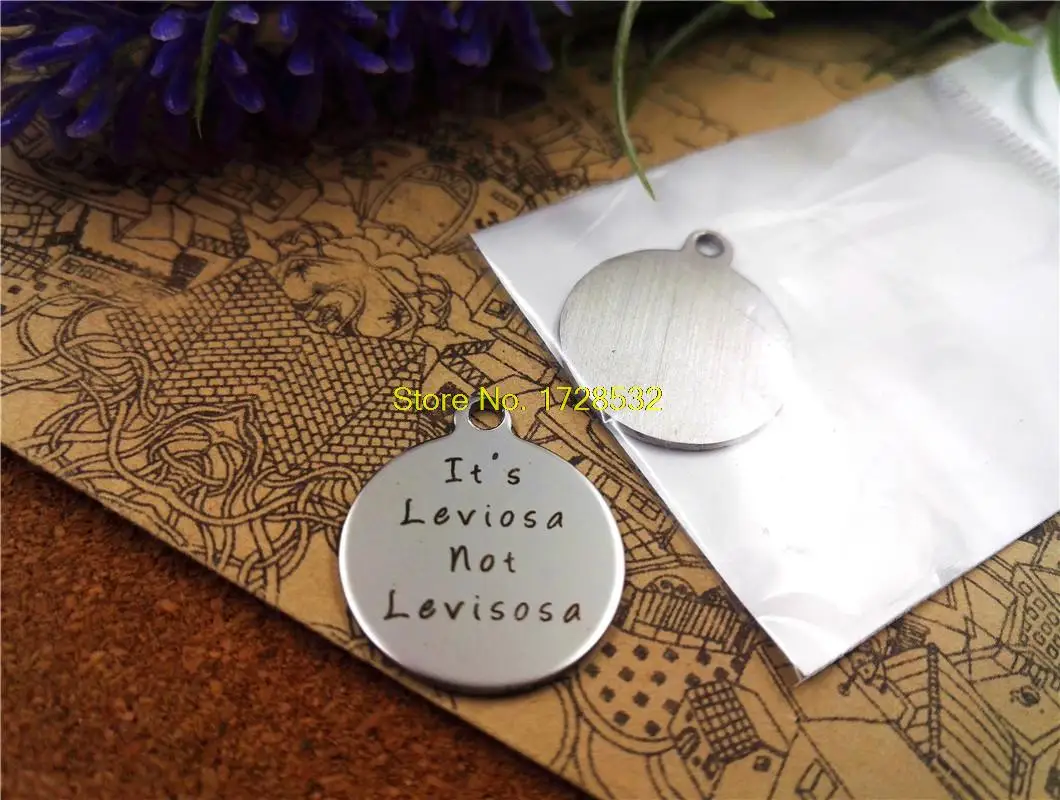 20pcs/lot--20mm stainless steel circle round "It's leviosa not levisosa"charms one side DIY Charms Pendants
20pcs/lot--20mm stainless steel circle round "It's leviosa not levisosa"charms one side DIY Charms Pendants