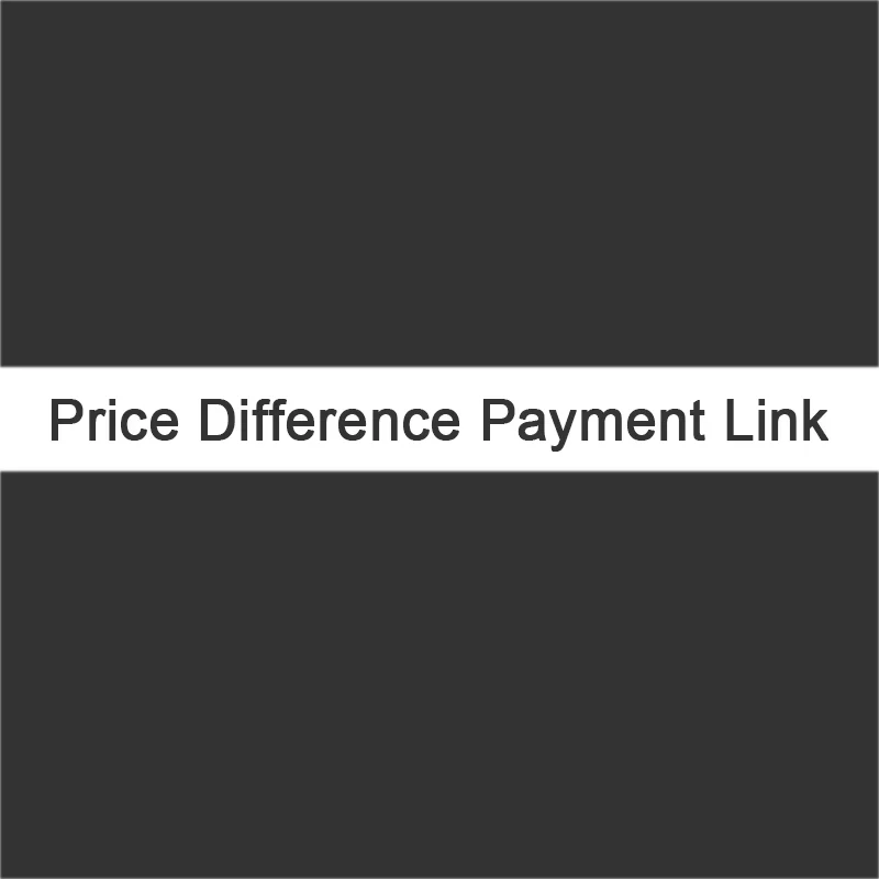 00000000000000000000 This is the link to pay the price difference. Other customers, please do not place an order.
00000000000000000000 This is the link to pay the price difference. Other customers, please do not place an order.
