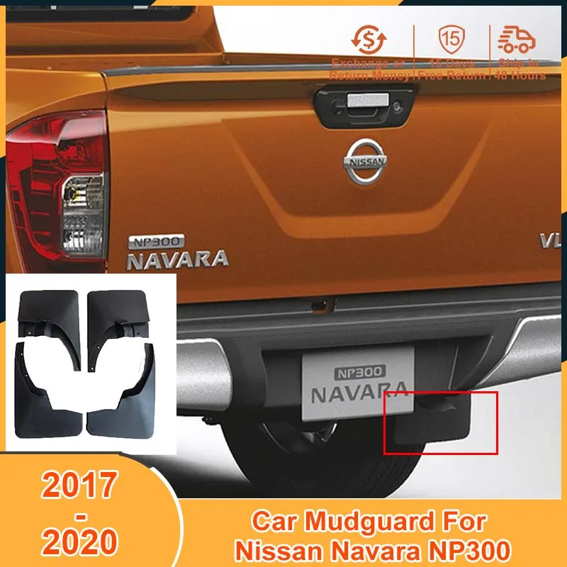 2017-2022 Car Mudguard for Nissan Navara NP300 Frontier 2017 2018 2019 2020 2021 2022 Accessories Protector Mudflaps Mud Flaps
2017-2022 Car Mudguard for Nissan Navara NP300 Frontier 2017 2018 2019 2020 2021 2022 Accessories Protector Mudflaps Mud Flaps
