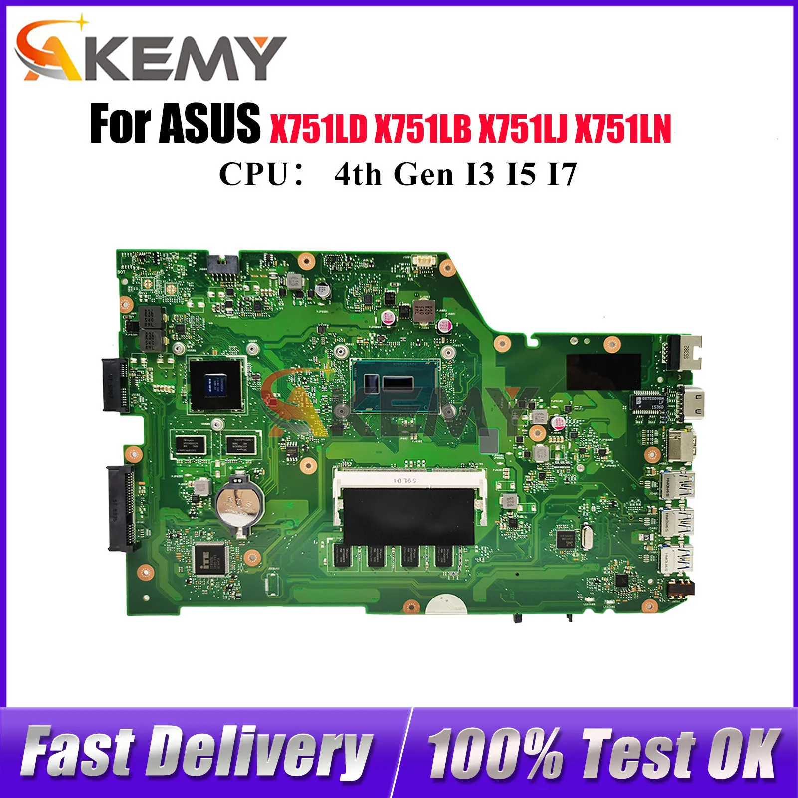 X751LD Laptop Motherboard For ASUS A751L X751LN K751L X751LB F751L X751LJ X751LK X751L X751LDV X751LKB Mainboard W/ I3 I5 I7 CPU
X751LD Laptop Motherboard For ASUS A751L X751LN K751L X751LB F751L X751LJ X751LK X751L X751LDV X751LKB Mainboard W/ I3 I5 I7 CPU