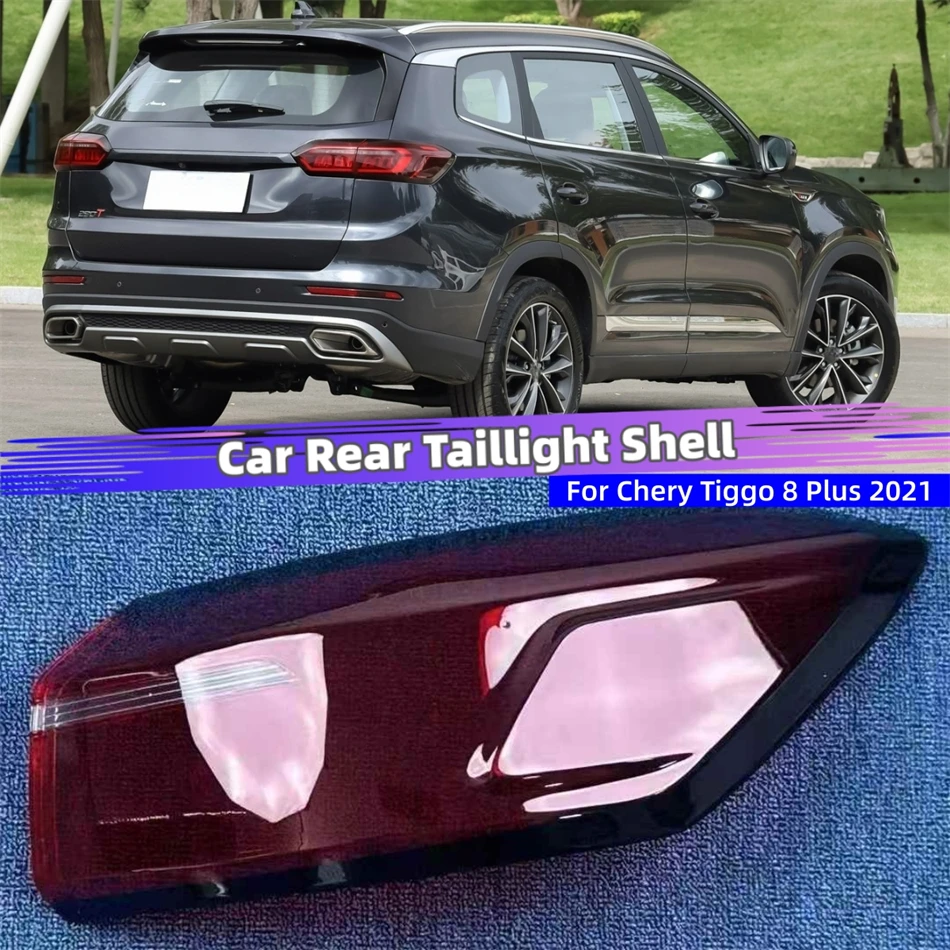 For Chery Tiggo 8 Plus 2021 Car Interior Spare Parts Replacement Car Lights Shell Reversing Lights Rear Taillight Shell
For Chery Tiggo 8 Plus 2021 Car Interior Spare Parts Replacement Car Lights Shell Reversing Lights Rear Taillight Shell