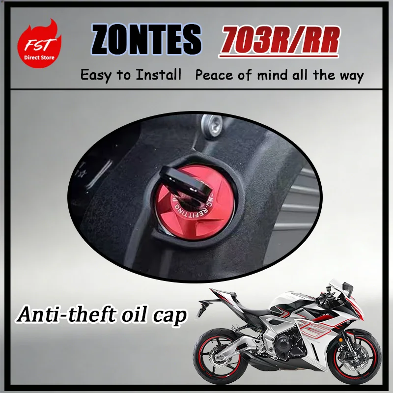 FOR ZONTES 703RR 703F 703R 703T CNC Machined Anti-Theft Oil Cover with Dipstick Motorcycle Engine Oil Cover for 703 Series
FOR ZONTES 703RR 703F 703R 703T CNC Machined Anti-Theft Oil Cover with Dipstick Motorcycle Engine Oil Cover for 703 Series