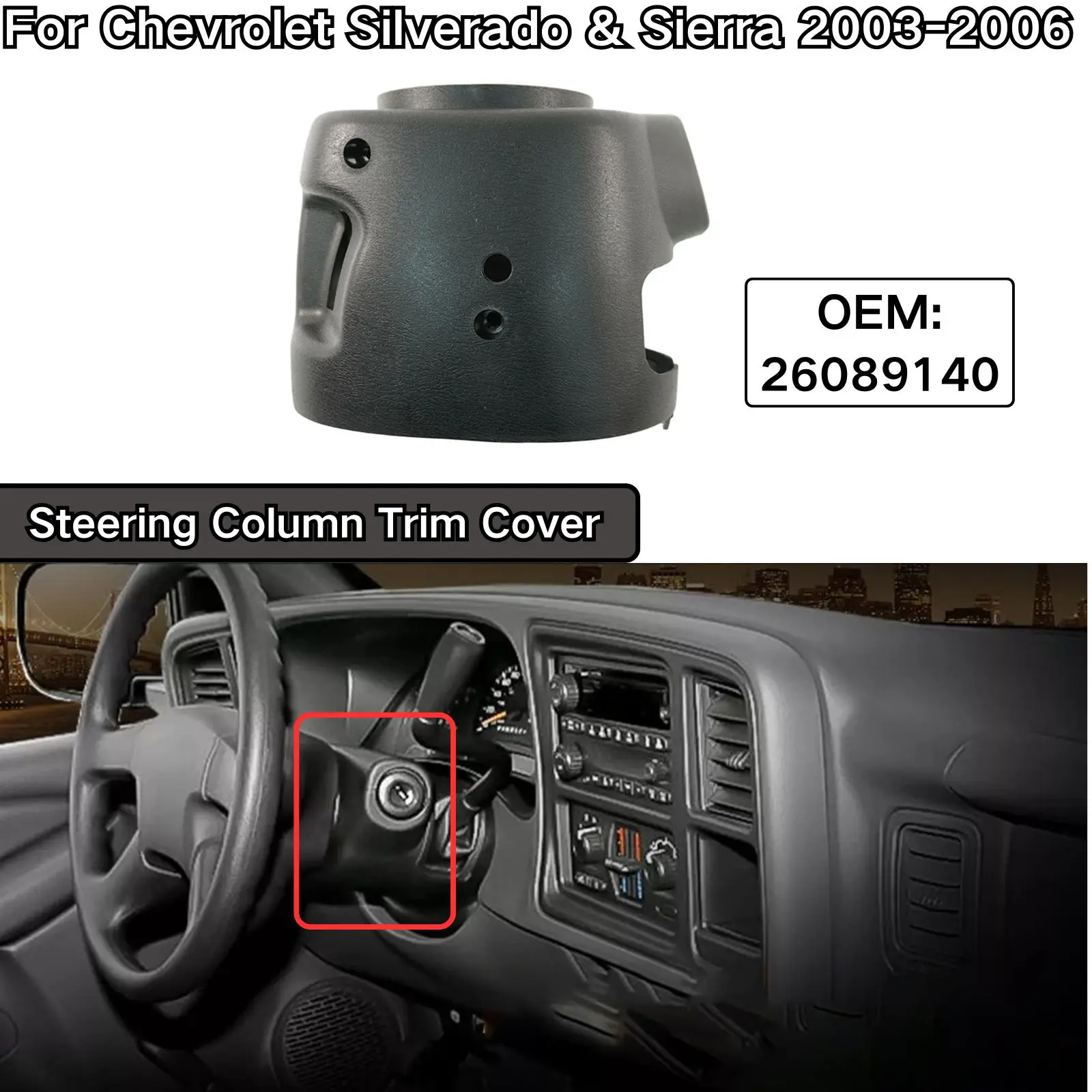 Для Chevrolet Silverado и Sierra GMC Sierra Suburban 2003-2006, крышка рулевой колонки, автоматическая коробка передач 26089140, пластик
Для Chevrolet Silverado и Sierra GMC Sierra Suburban 2003-2006, крышка рулевой колонки, автоматическая коробка передач 26089140, пластик