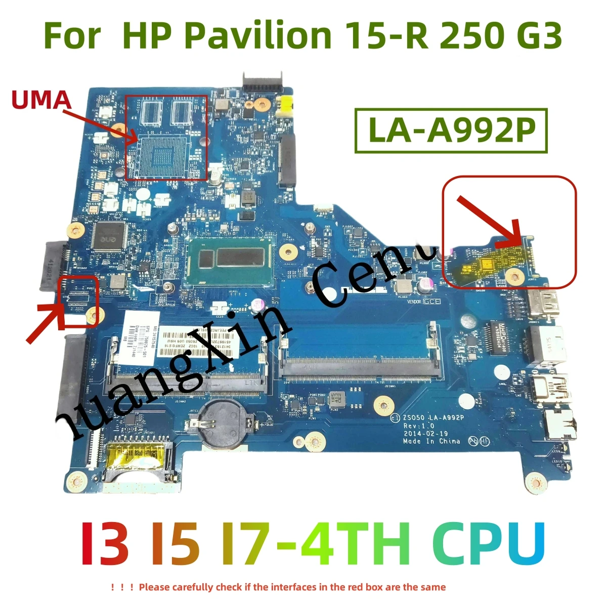 LA-A992P Motherboard for HP Pavilion 15-R 250 G3 784567-501 with I3 I5 I7-4TH CPU UMA 100% fully Tested
LA-A992P Motherboard for HP Pavilion 15-R 250 G3 784567-501 with I3 I5 I7-4TH CPU UMA 100% fully Tested