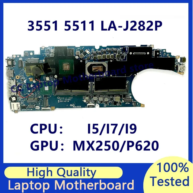 FDV50 LA-J282P Mainboard For Dell 3551 5511 Laptop Motherboard With I5/I7/I9 CPU MX250/P620 2G/4G 100% Fully Tested Working Well
FDV50 LA-J282P Mainboard For Dell 3551 5511 Laptop Motherboard With I5/I7/I9 CPU MX250/P620 2G/4G 100% Fully Tested Working Well