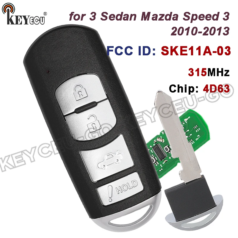 KEYECU 315MHz 4D63 Chip SKE11A-03 WAZX1T768SKE11A03 for Mazda 3 Sedan Mazda Speed 3 2010 2011 2012 2013 Smart Remote Key Fob
KEYECU 315MHz 4D63 Chip SKE11A-03 WAZX1T768SKE11A03 for Mazda 3 Sedan Mazda Speed 3 2010 2011 2012 2013 Smart Remote Key Fob