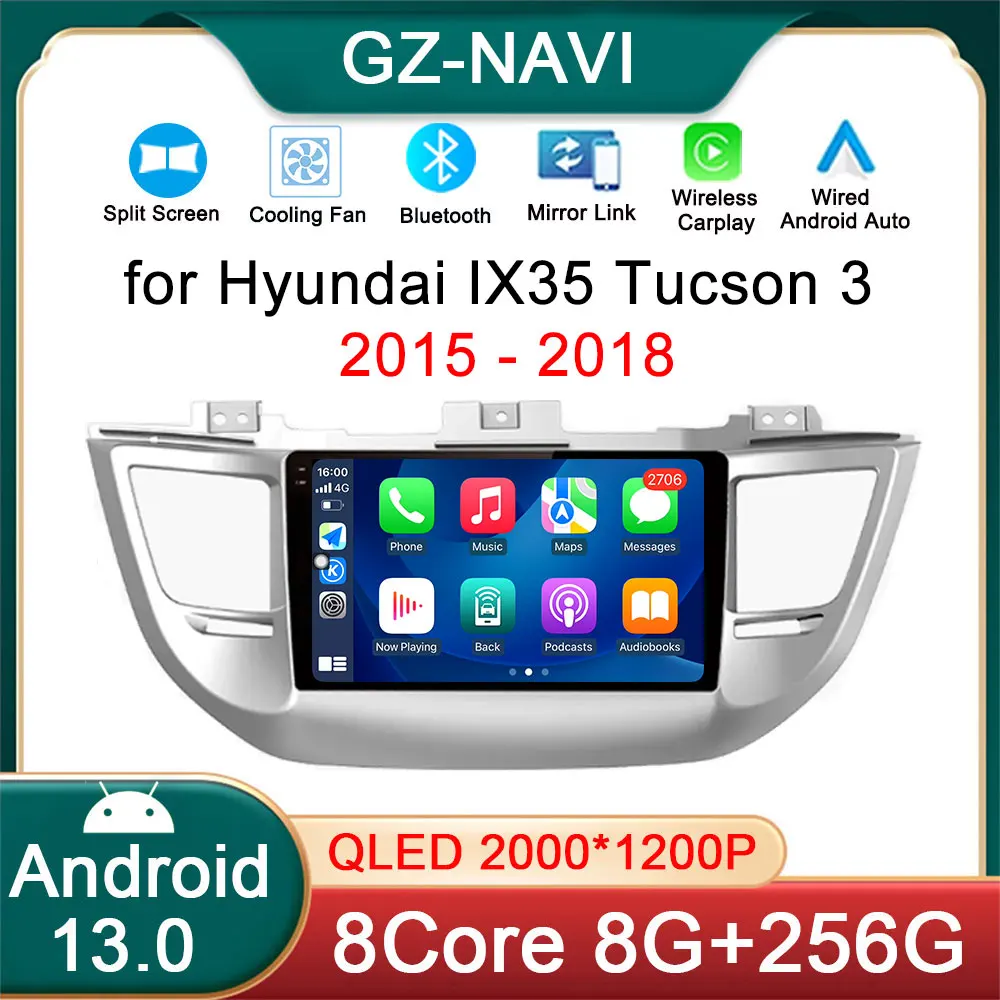 Car Radio For Hyundai IX35 Tucson 3 2015 - 2018 Multimedia Video Player Navigation GPS Android 13 Auto No 2 DIN DVD
Car Radio For Hyundai IX35 Tucson 3 2015 - 2018 Multimedia Video Player Navigation GPS Android 13 Auto No 2 DIN DVD