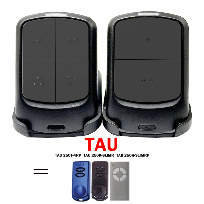 TAU 250T-4RP 250K-SLIM 250K-SLIM Gate Garage Door Remote Control 433.92MHz Rolling Code Transmitter Keychain
TAU 250T-4RP 250K-SLIM 250K-SLIM Gate Garage Door Remote Control 433.92MHz Rolling Code Transmitter Keychain