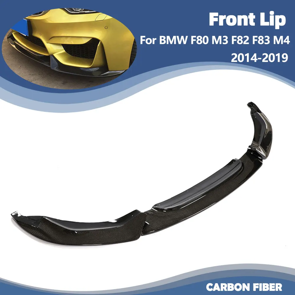 Carbon Fiber Front Bumper Lip for BMW F80 M3 F82 F83 M4 2014-2019 Car Front Lip Chin Spoiler Guard Body Kits
Carbon Fiber Front Bumper Lip for BMW F80 M3 F82 F83 M4 2014-2019 Car Front Lip Chin Spoiler Guard Body Kits