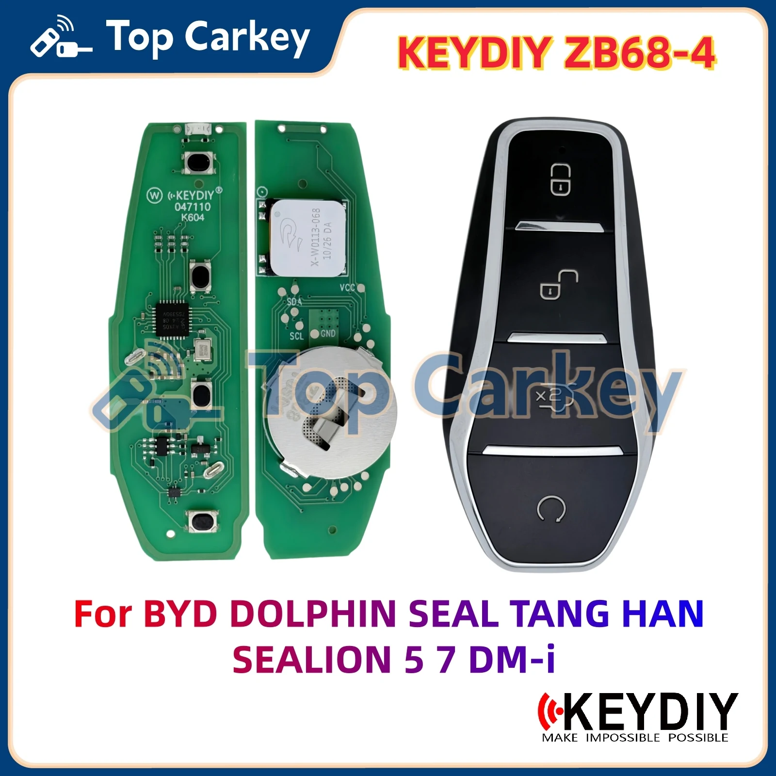 KEYDIY KD ZB68-4 ZB68 Universal Key PCB Board with Shell for BYD DOLPHIN SEAL TANG HAN SEALION 5 7 Type
KEYDIY KD ZB68-4 ZB68 Universal Key PCB Board with Shell for BYD DOLPHIN SEAL TANG HAN SEALION 5 7 Type