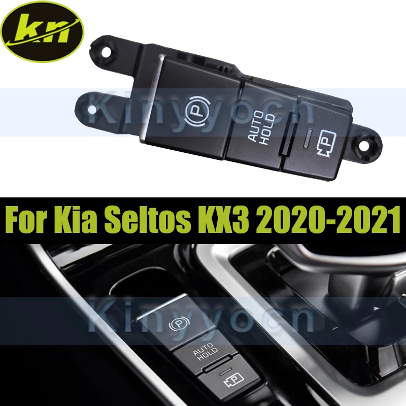 Car Handbrake Electronic Parking Brake Control Switch Replacement For Kia Seltos KX3 2020-2021
Car Handbrake Electronic Parking Brake Control Switch Replacement For Kia Seltos KX3 2020-2021