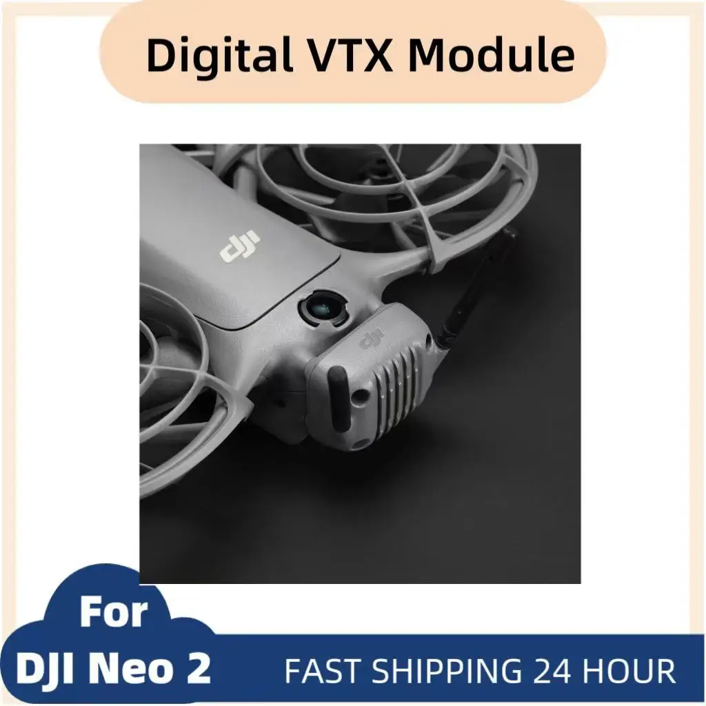 Digital VTX Module Professional Image Transmission Accessory for DJI Neo 2 Drone
Digital VTX Module Professional Image Transmission Accessory for DJI Neo 2 Drone