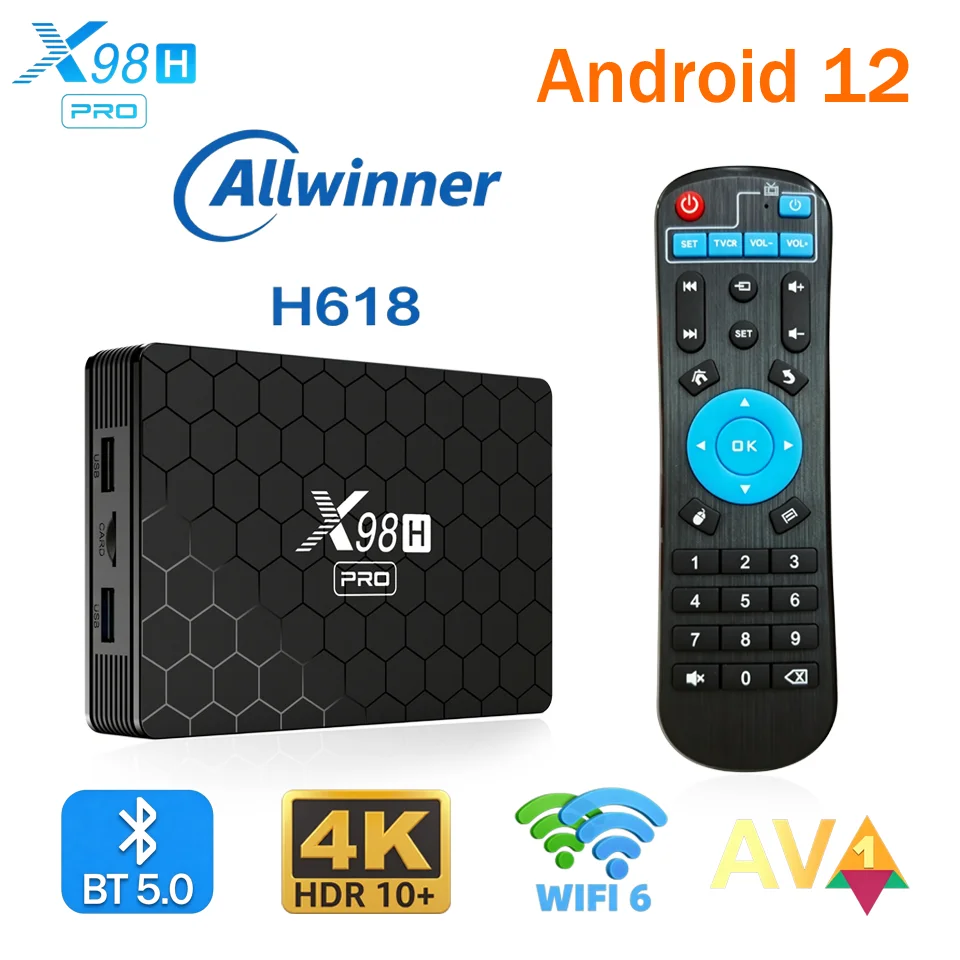 X98H Pro H618 Android12 TV Box 2/4GB RAM 16-64GB ROM Dual WiFi BT5.0+ 1000M LAN 4K Media Player
X98H Pro H618 Android12 TV Box 2/4GB RAM 16-64GB ROM Dual WiFi BT5.0+ 1000M LAN 4K Media Player