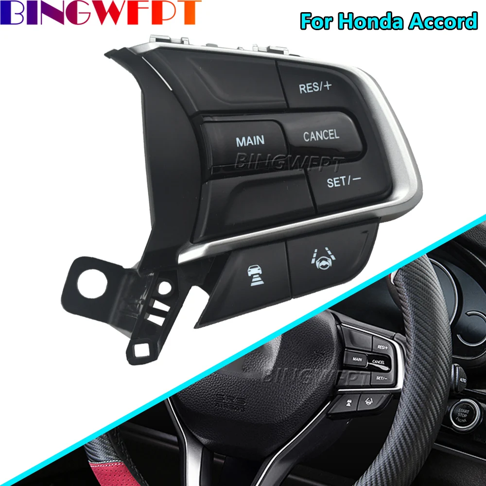 Car Multifunctional Premium Quality Steering Wheel For Honda Accord 2018-2022 Cruise Control Button Switch With Backlight
Car Multifunctional Premium Quality Steering Wheel For Honda Accord 2018-2022 Cruise Control Button Switch With Backlight