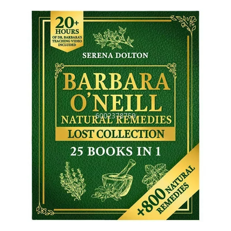 Natural Therapy Barbara O'Neill Natural Remedies Lost Collec Herbal Collection Book
Natural Therapy Barbara O'Neill Natural Remedies Lost Collec Herbal Collection Book