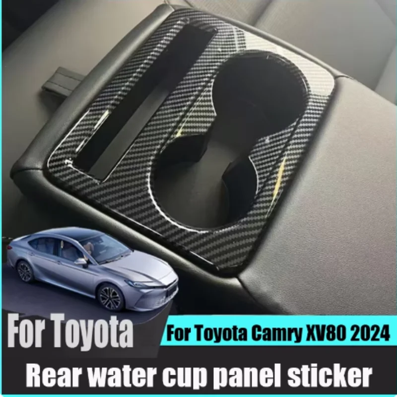 For Toyota Camry XV80 2024 Carbon fiber pattern Rear water cup panel protection decorative frame sticker protection Interior
For Toyota Camry XV80 2024 Carbon fiber pattern Rear water cup panel protection decorative frame sticker protection Interior