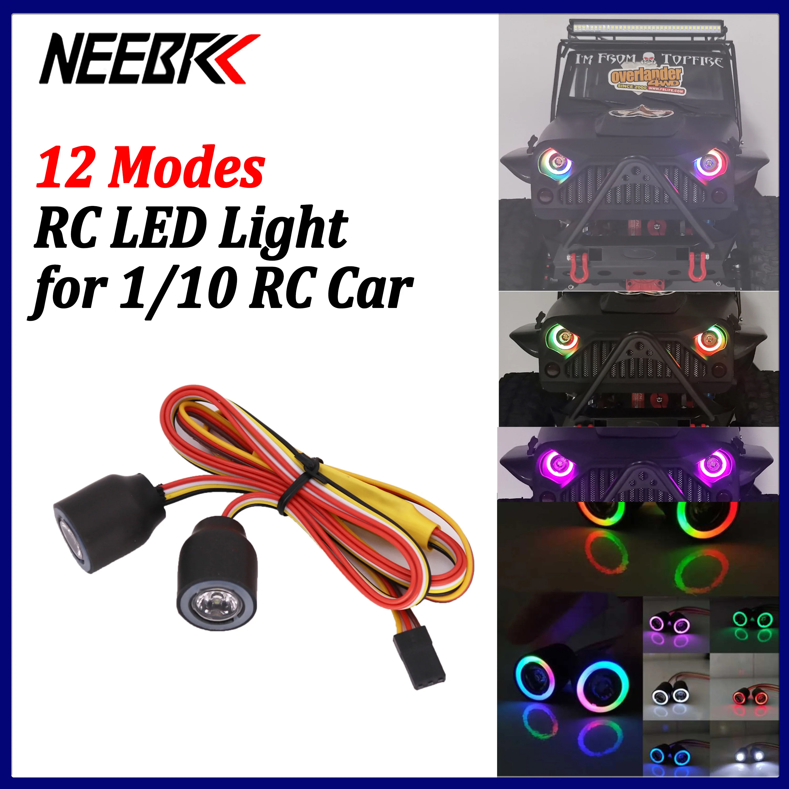 NEEBRC 12 Modes RC LED Car Lights Lamp Headlight for 1/10 Car Crawler Upgrade Parts Axial SCX10 TRX4 D90 RGT WPL Jeep Wrangler
NEEBRC 12 Modes RC LED Car Lights Lamp Headlight for 1/10 Car Crawler Upgrade Parts Axial SCX10 TRX4 D90 RGT WPL Jeep Wrangler