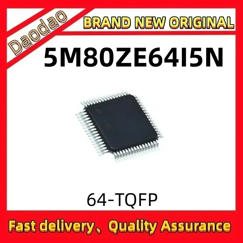 5M80ZE64I5N IC Chip 64-TQFP Programmable logic new original
5M80ZE64I5N IC Chip 64-TQFP Programmable logic new original