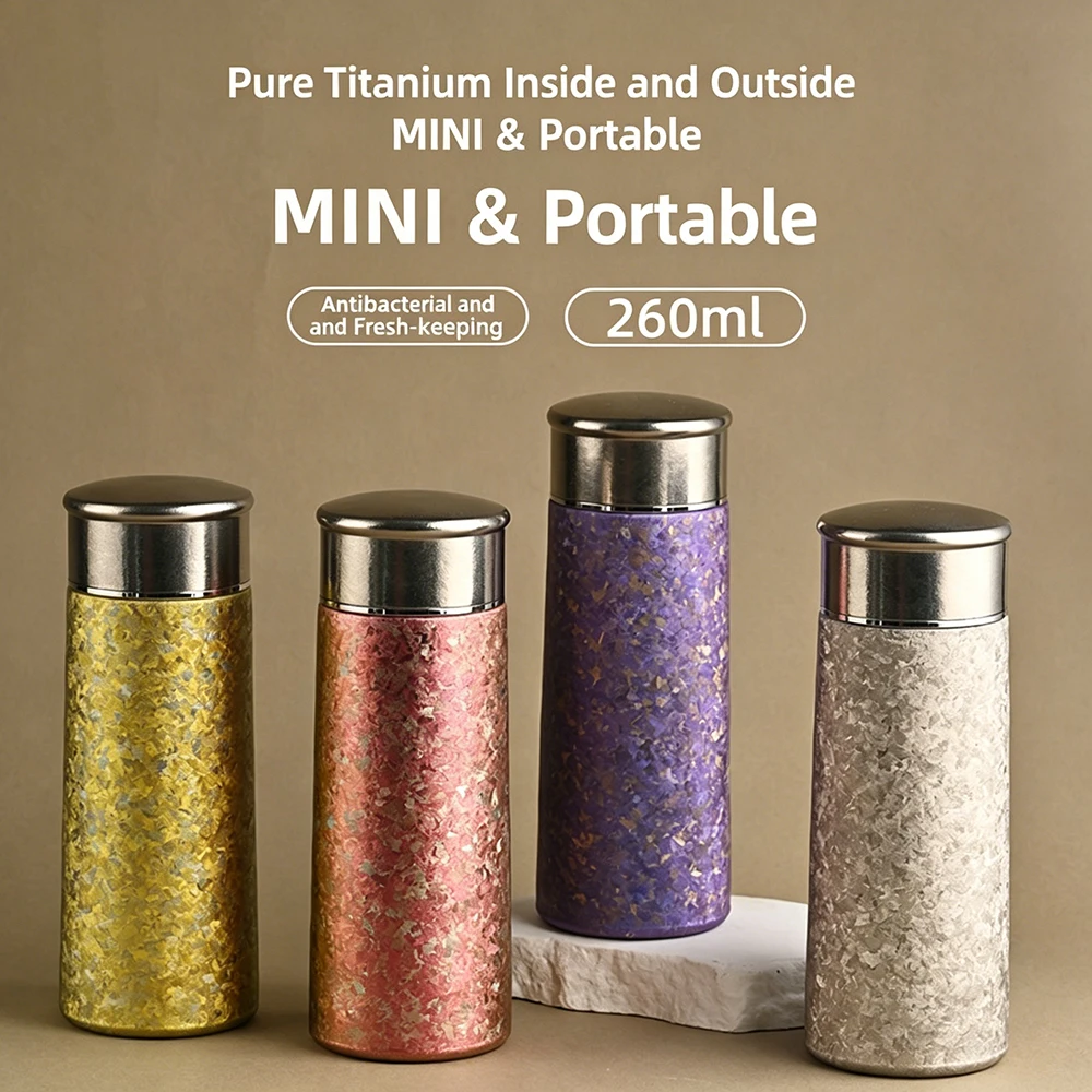 260ml Pure Titanium Mini Vacuum Insulated Bottle Antibacterial Fresh-Keeping Leakproof Lightweight Portable Pocket Cup Gift
260ml Pure Titanium Mini Vacuum Insulated Bottle Antibacterial Fresh-Keeping Leakproof Lightweight Portable Pocket Cup Gift