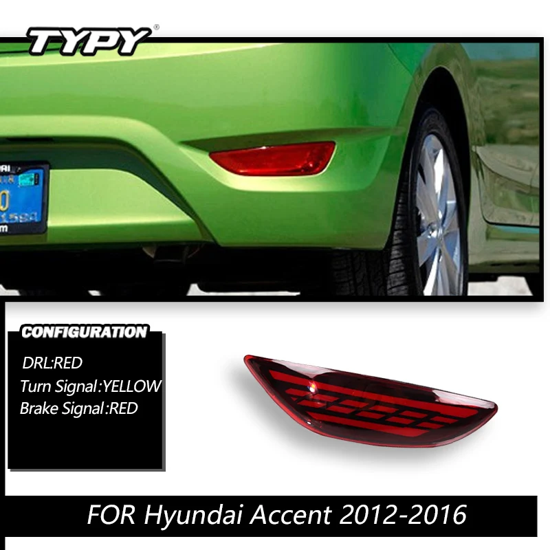2 PCS Car LED Rear Bumper Light For Hyundai Accent Verna Solaris Brio 2012-2016 Tail Reflector Brake Fog Lamp turn signal
2 PCS Car LED Rear Bumper Light For Hyundai Accent Verna Solaris Brio 2012-2016 Tail Reflector Brake Fog Lamp turn signal