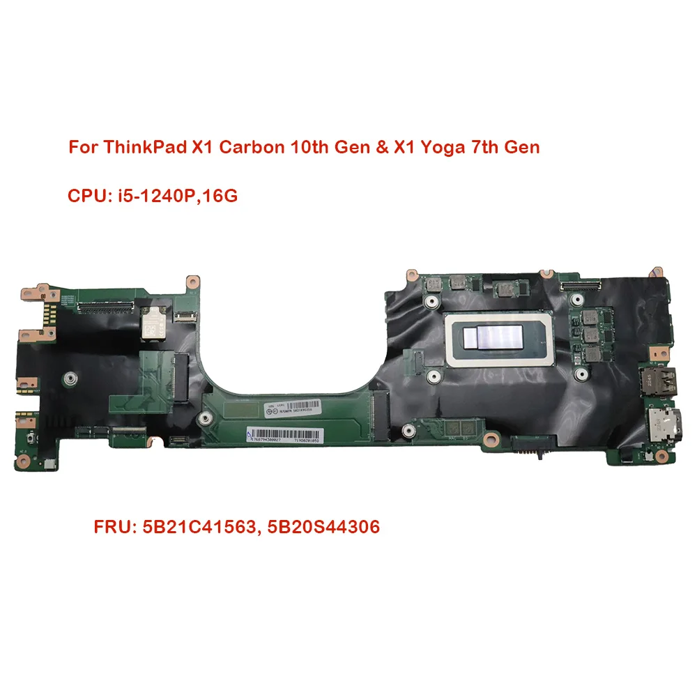 5B21K90356 New Original Motherboard for ThinkPad X1 Carbon 10th X1 Yoga 7th Gen Motherboard i5-1240P 16G 5B21C41563 Repair Part
5B21K90356 New Original Motherboard for ThinkPad X1 Carbon 10th X1 Yoga 7th Gen Motherboard i5-1240P 16G 5B21C41563 Repair Part