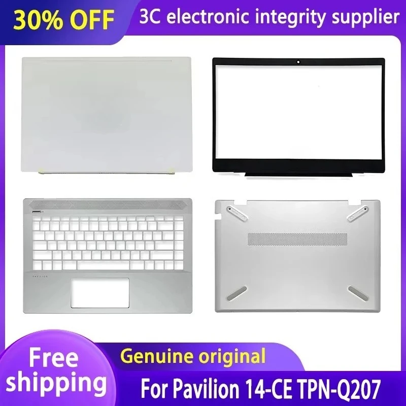 For Pavilion 14-CE TPN-Q207 Laptop LCD Back Cover/Front Bezel/Hinge/Palmrest/Bottom Case L19174-001 L19181-001 L19190-031
For Pavilion 14-CE TPN-Q207 Laptop LCD Back Cover/Front Bezel/Hinge/Palmrest/Bottom Case L19174-001 L19181-001 L19190-031