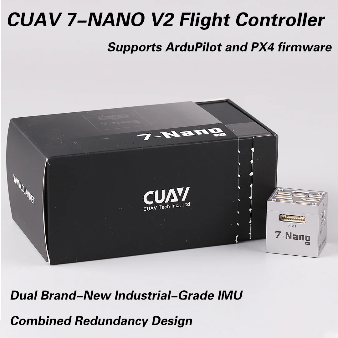 CUAV 7-NANO V2 Open-Source Flight Controller Compatible with PX4 for RC Multirotor And Fixed-Wing Aircraft Support
CUAV 7-NANO V2 Open-Source Flight Controller Compatible with PX4 for RC Multirotor And Fixed-Wing Aircraft Support