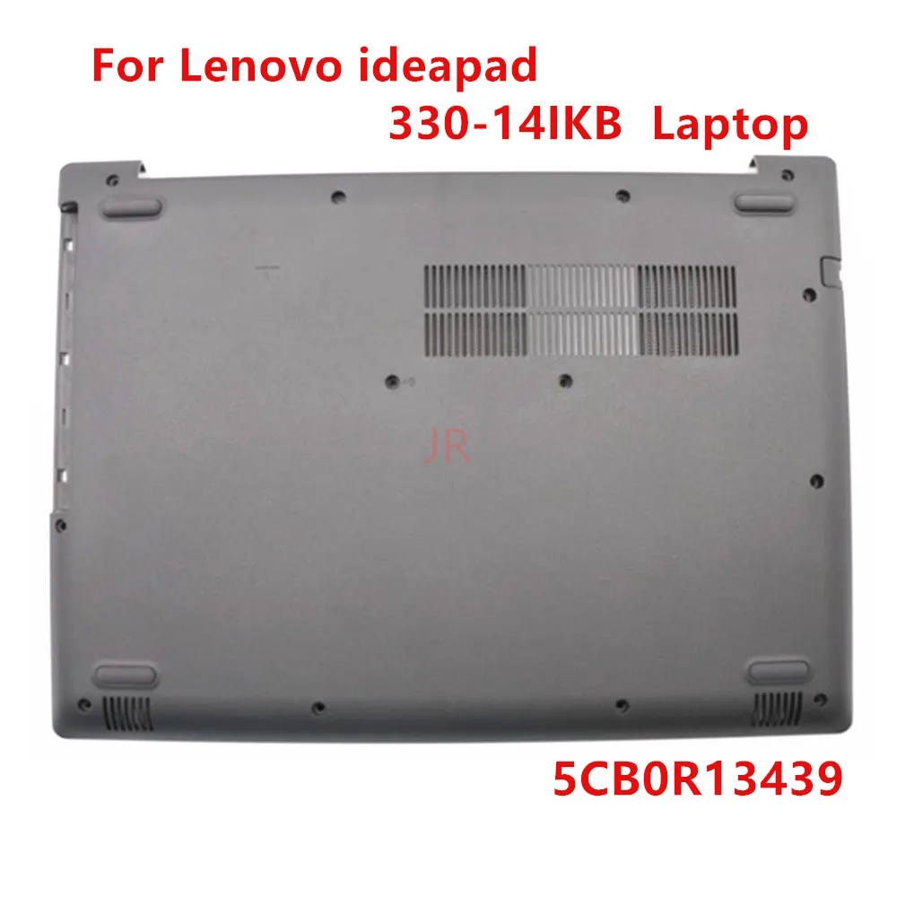 New Shell Base Bottom Cover Lower Case D Cover For Lenovo Ideapad 330-14IKB Laptop 5CB0R13439
New Shell Base Bottom Cover Lower Case D Cover For Lenovo Ideapad 330-14IKB Laptop 5CB0R13439