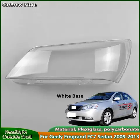 Headlamp Shell Lens Plexiglass For Geely Emgrand EC7 Sedan White Base 2009-2013 Headlight Cover Lamp Shade Transparent Lampshade